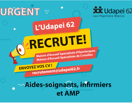 L'Udapei 62 recrute!!!!!